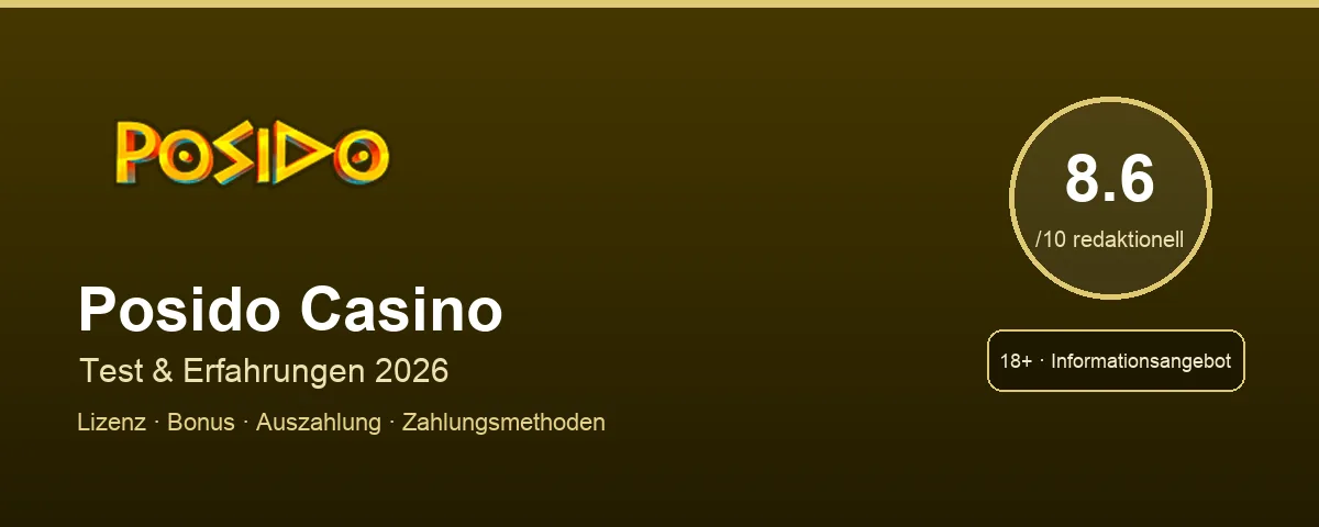 Posido Casino Review Hero mit redaktioneller Bewertung 8.6 von 10